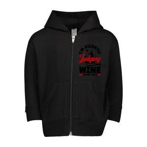 IM Silently Judging Your Wine Toddler Zip Fleece Hoodie