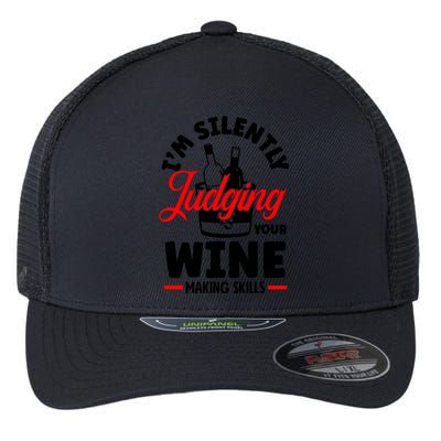 IM Silently Judging Your Wine Flexfit Unipanel Trucker Cap