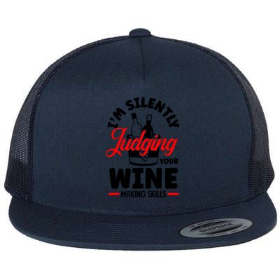 IM Silently Judging Your Wine Flat Bill Trucker Hat