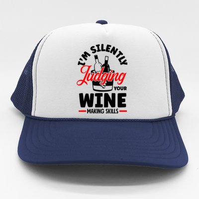 IM Silently Judging Your Wine Trucker Hat