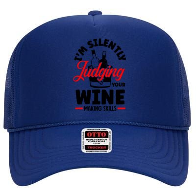 IM Silently Judging Your Wine High Crown Mesh Back Trucker Hat