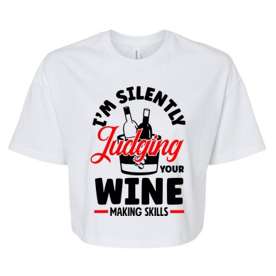 IM Silently Judging Your Wine Bella+Canvas Jersey Crop Tee