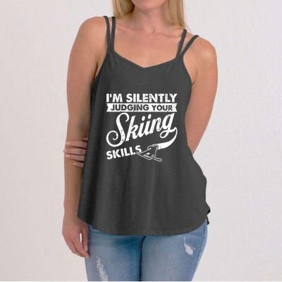 Im Silently Judging Your Skiing Skills Gift Women's Strappy Tank