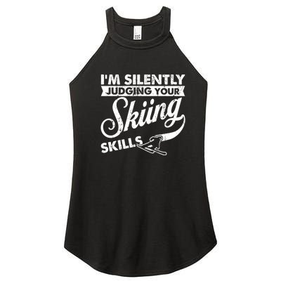 Im Silently Judging Your Skiing Skills Gift Women’s Perfect Tri Rocker Tank