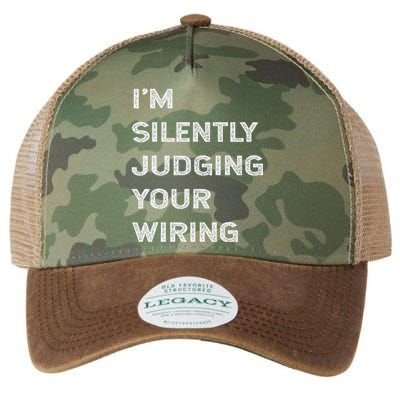 Im Silently Judging Your Wiring Funny Electrician Quote Legacy Tie Dye Trucker Hat