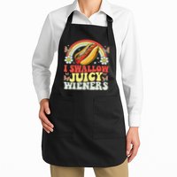 I Swallow Juicy Wiener Funny Inappropriate Apron
