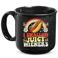 I Swallow Juicy Wiener Funny Inappropriate 15oz Campfire Ceramic Mug