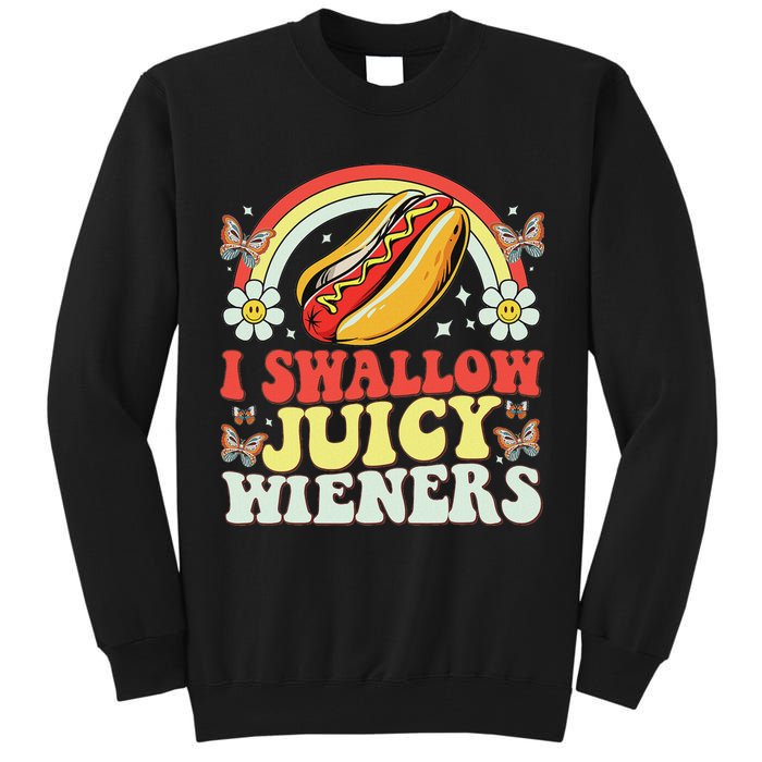 I Swallow Juicy Wiener Funny Inappropriate Tall Sweatshirt