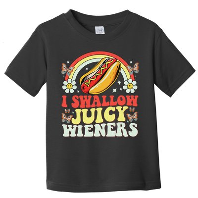 I Swallow Juicy Wiener Funny Inappropriate Toddler T-Shirt