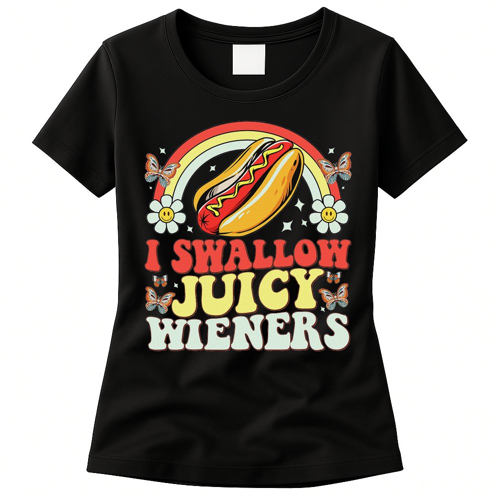I Swallow Juicy Wiener Funny Inappropriate Womens T-Shirt