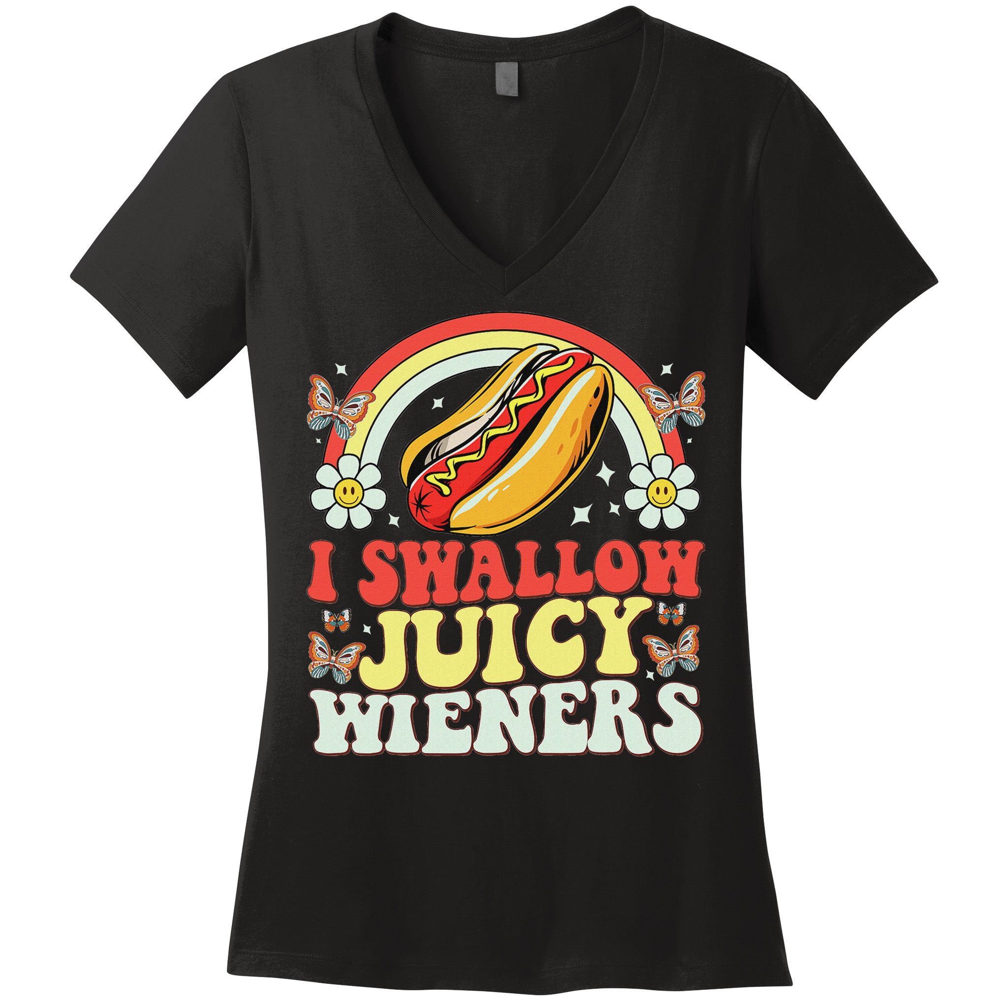I Swallow Juicy Wiener Funny Inappropriate Women's V-Neck T-Shirt