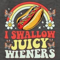 I Swallow Juicy Wiener Funny Inappropriate Vector Backpack