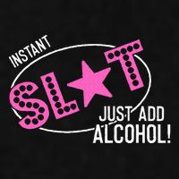 Instant Slut Just Add Alcohol Funny Design Ladies PosiCharge Tri-Blend Wicking Tank
