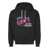 Instant Slut Just Add Alcohol Funny Design Garment-Dyed Fleece Hoodie