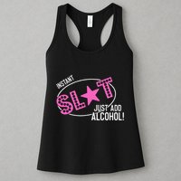 Instant Slut Just Add Alcohol Funny Design Womens Tank Top