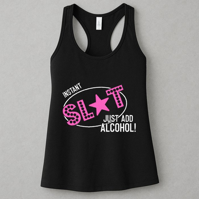 Instant Slut Just Add Alcohol Funny Design Womens Tank Top