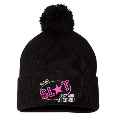 Instant Slut Just Add Alcohol Funny Design Pom Pom 12in Knit Beanie