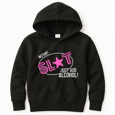 Instant Slut Just Add Alcohol Funny Design Kids Hoodie