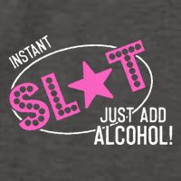 Instant Slut Just Add Alcohol Funny Design Vector Backpack