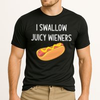 I Swallow Juicy Wieners Funny Joke Cooling Performance Crew T-Shirt