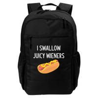 I Swallow Juicy Wieners Funny Joke Backpack