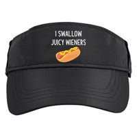 I Swallow Juicy Wieners Funny Joke Adult Drive Performance Visor