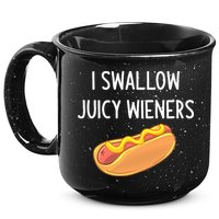 I Swallow Juicy Wieners Funny Joke 15oz Campfire Ceramic Mug
