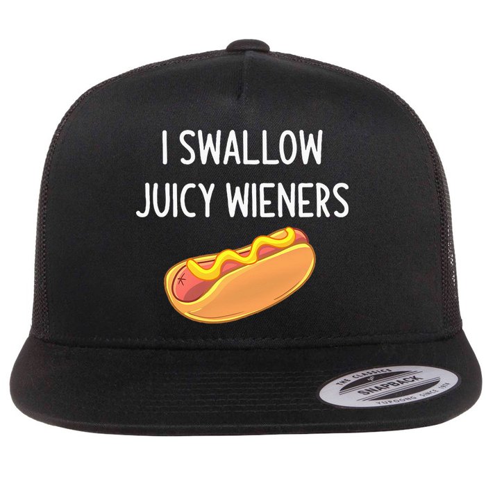 I Swallow Juicy Wieners Funny Joke Flat Bill Trucker Hat