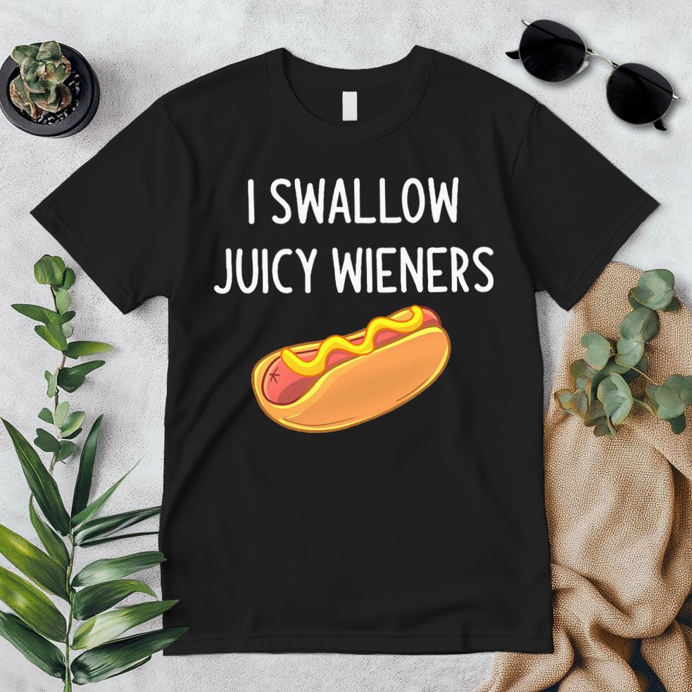 I Swallow Juicy Wieners Funny Joke Premium T-Shirt