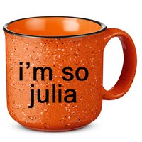 IM So Julia Funny Slang Sarcasm Fashion Statement 15oz Campfire Ceramic Mug