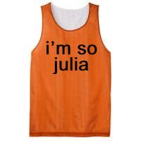 IM So Julia Funny Slang Sarcasm Fashion Statement Mesh Reversible Basketball Jersey Tank