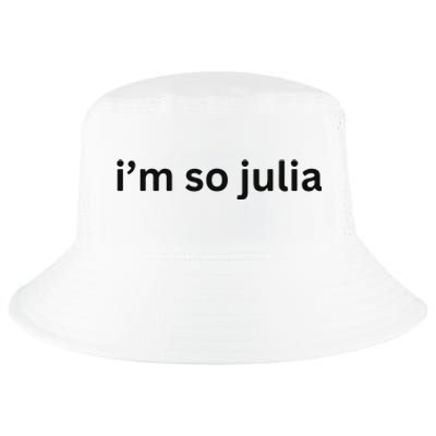 IM So Julia Green Design Funny IM So Julia Meme 2024 Cool Comfort Performance Bucket Hat