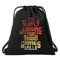 I'm Silently Judging Your Board Games Skills Tabletop Game Drawstring Bag