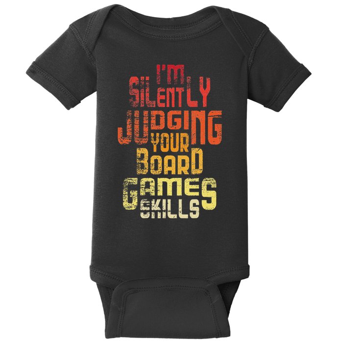 I'm Silently Judging Your Board Games Skills Tabletop Game Baby Bodysuit