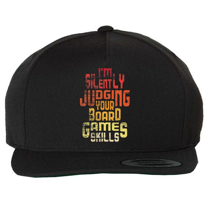 I'm Silently Judging Your Board Games Skills Tabletop Game Wool Snapback Cap
