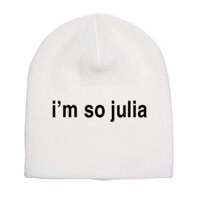 IM So Julia Short Acrylic Beanie