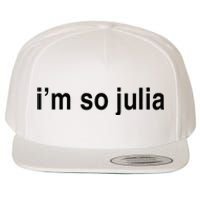 IM So Julia Wool Snapback Cap