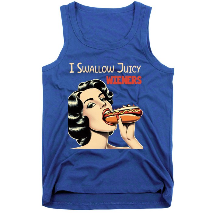 I Swallow Juicy Wieners Funny Joke Hot Dog Pun Meaningful Gift Tank Top