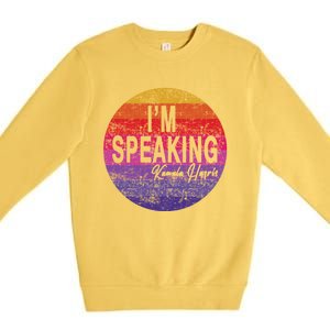 IM Speaking Kamala Harris Gift Premium Crewneck Sweatshirt