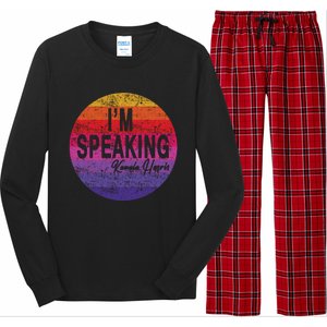 IM Speaking Kamala Harris Gift Long Sleeve Pajama Set