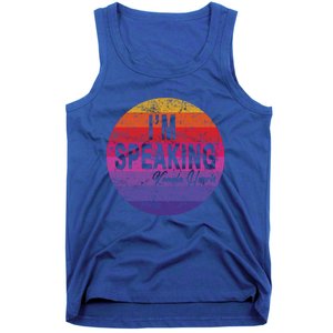 IM Speaking Kamala Harris Gift Tank Top