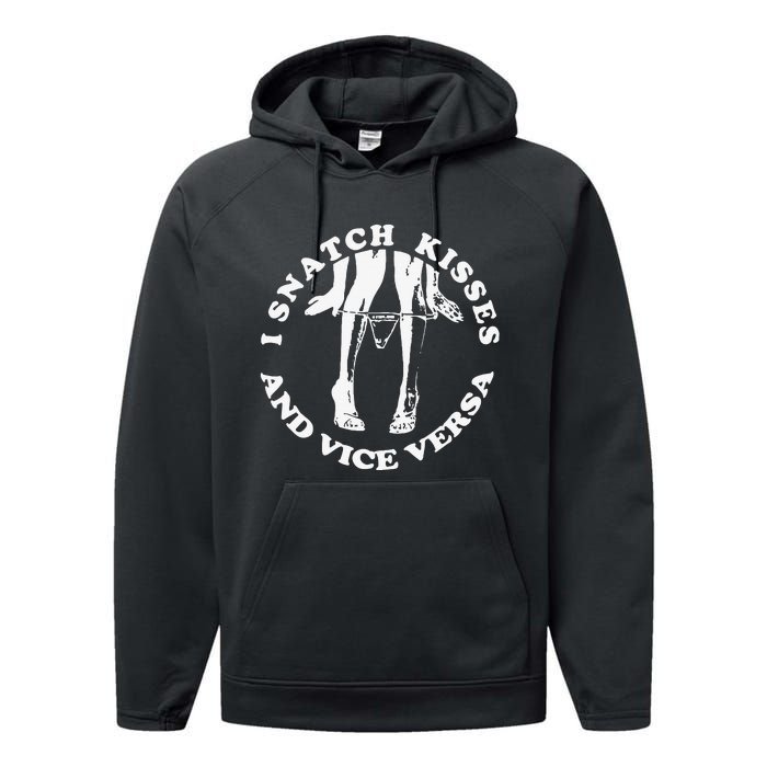 I Snatch Kisses And Vice Versa Funny Couple Love Performance Fleece Hoodie