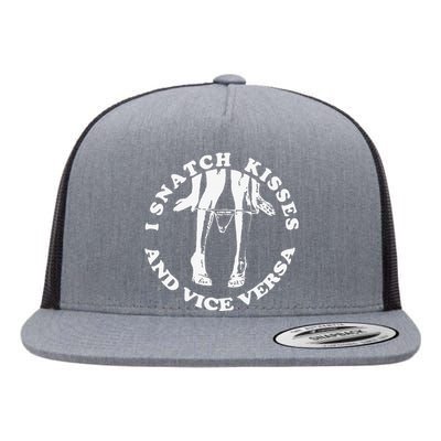 I Snatch Kisses And Vice Versa Funny Couple Love Flat Bill Trucker Hat