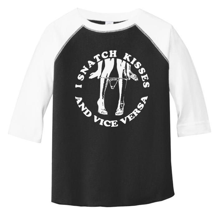 I Snatch Kisses And Vice Versa Funny Couple Love Toddler Fine Jersey T-Shirt