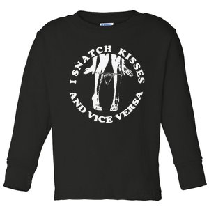 I Snatch Kisses And Vice Versa Funny Couple Love Toddler Long Sleeve Shirt