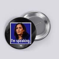 IM Speaking Kamala Harris Button