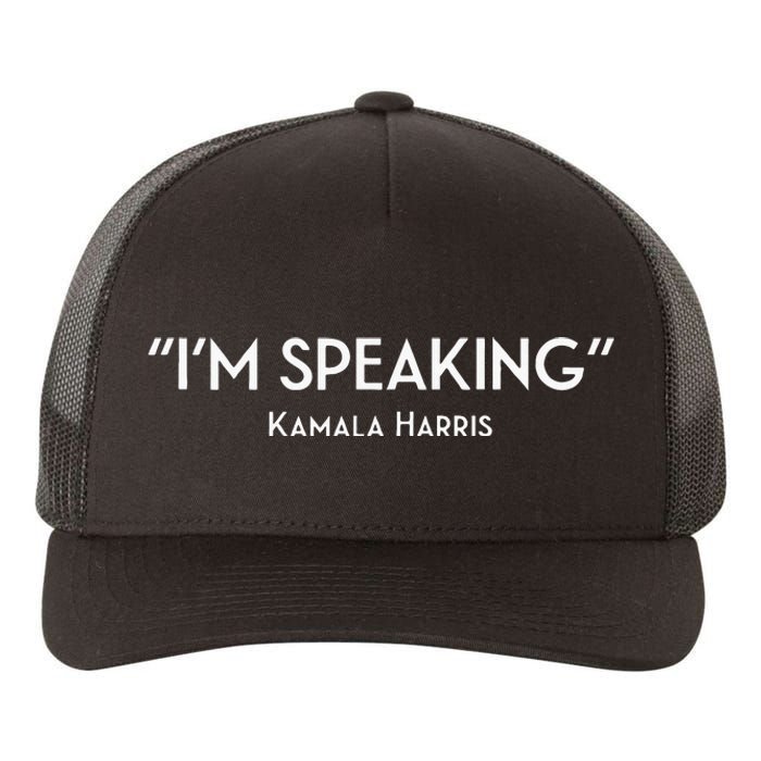 IM Speaking Kamala Harris Yupoong Adult 5-Panel Trucker Hat