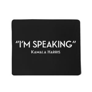 IM Speaking Kamala Harris Mousepad