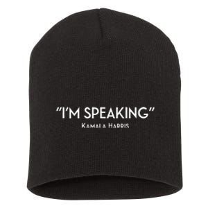 IM Speaking Kamala Harris Short Acrylic Beanie