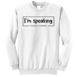 IM Speaking. Kamala Harris 2024 Sweatshirt